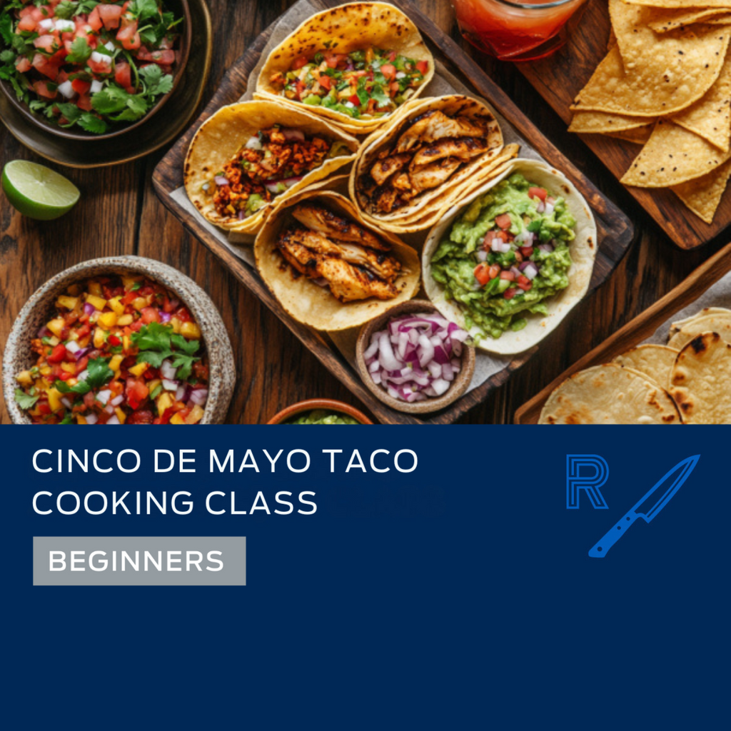Cinco de Mayo Taco Cooking Class - May 3rd